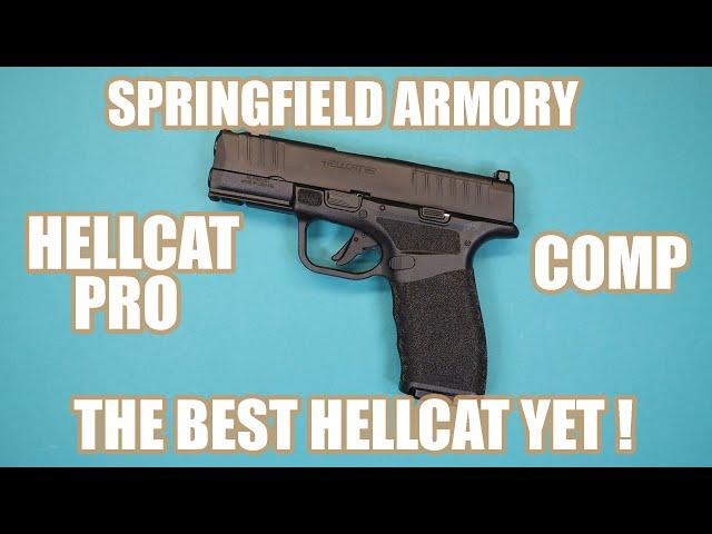 SPRINGFIELD ARMORY HELLCAT PRO COMP...THE BEST HELLCAT YET!