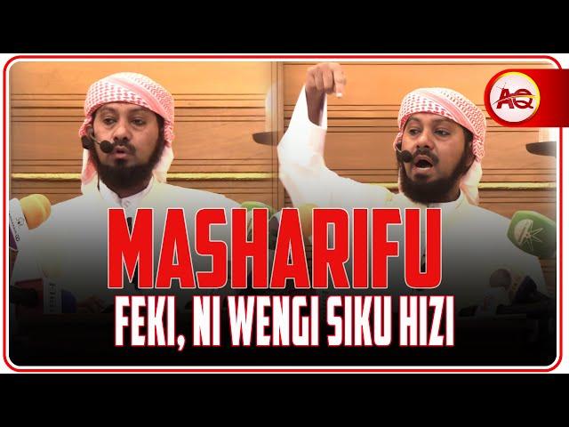 ENYI MASHARIFU FEKI, ACHENI KUBABAISHA WATU || SHARIFU HATOKI KISEMVULE - SHEIKH NURDEEN KISHKI