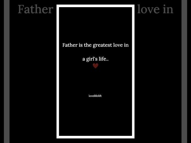 father love || #dad #father #quote #youtubeshorts #viral