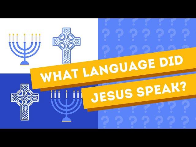 What Language Did Jesus Speak || Tongues of The Bible