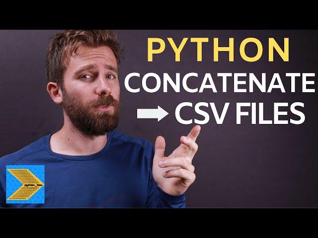 How to concatenate multiple CSV files in one single CSV with Python