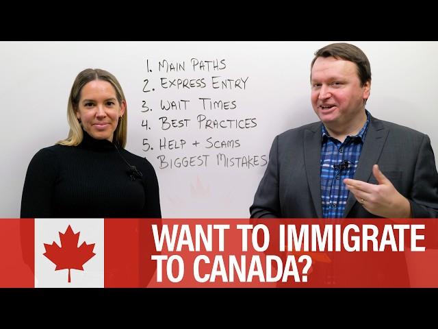 Want to Immigrate to Canada? Here’s What You Need to Know.