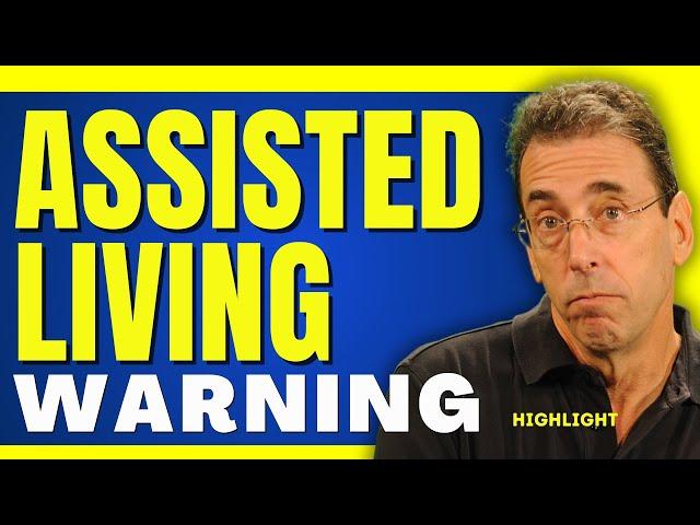 Assisted Living Warning