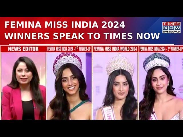 Femina Miss India 2024 Winners Speak to Times Now | Super Exclusive