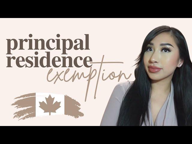 Principal Residence Exemption | SELLING YOUR HOME IN CANADA