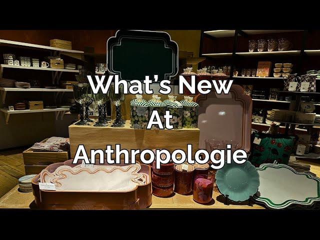 Inside Look: Anthropologie Home Newest Arrivals