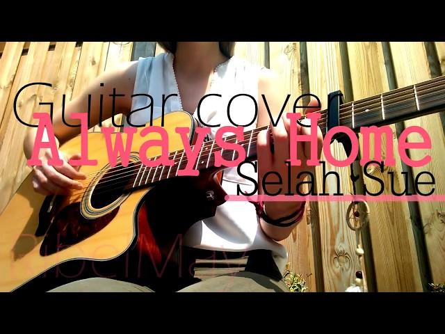 Always Home - Selah Sue - Guitar Cover