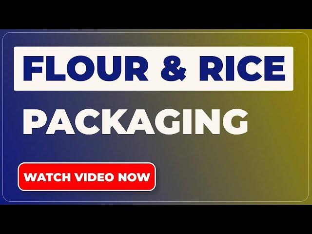 Quality Ingredients, Premium Packaging: Custom Solutions by SwissPac! | Flour and Rice Packaging