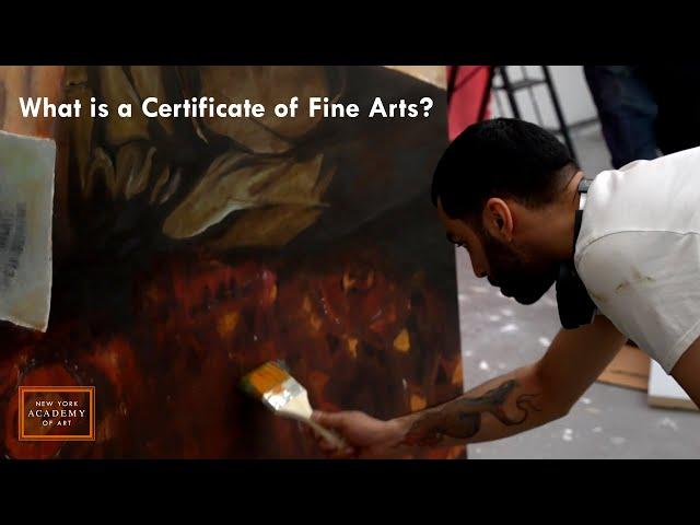 What is a Certificate of Fine Arts?