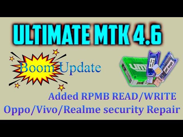 UMT MTK Tool V4.6 Big Update Added RPMB READ/WRITE Nd Vivo Imei Repair (Boom Update) 2021