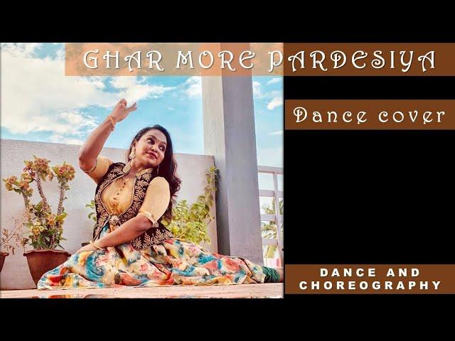 GHAR MORE PARDESIYA  | KALANK | semi classical DANCE COVER _ by LIKHITHA SRIKUMAR