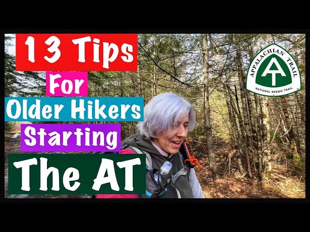 13 Tips for Older Hikers Starting the Appalachian Trail