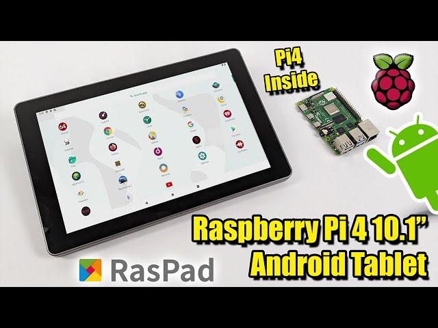 Raspberry Pi 4 Android Tablet! 10.1" Android 10 RasPad 3