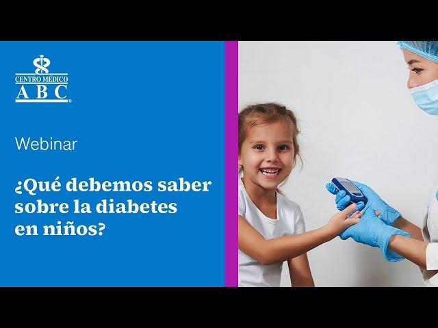 Webinar: ¿qué debemos saber sobre la diabetes en niños?