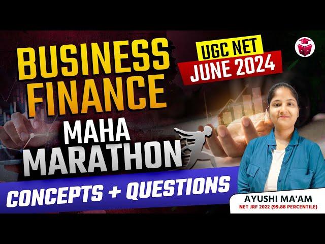 UGC NET Commerce Marathon 2024 | Business Finance Concepts With Questions by Ayushi Mam