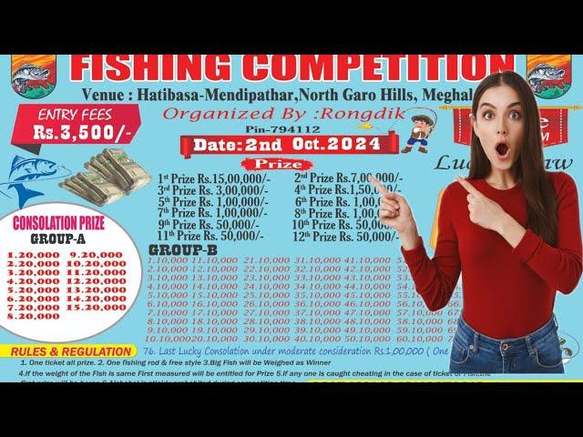 Mega Fishing Competition/Hatibasa Mendipathar/15lakhs/2nd Oct 2024/ First time in Garo Hills/