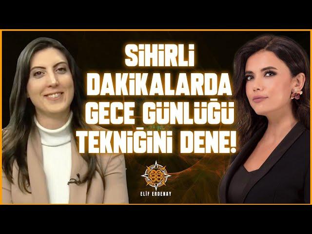 MUTLAKA DENE! Tüm İsteklerin İçin Yapacağın Teknik! | Elif Erdenay - Ferda Yıldırım