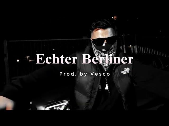 UNDACAVA x AK AUSSERKONTROLLE Type Beat - ECHTER BERLINER (prod. by VESCO)