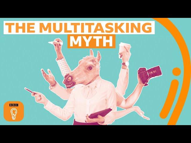 What multitasking does to your brain | BBC Ideas