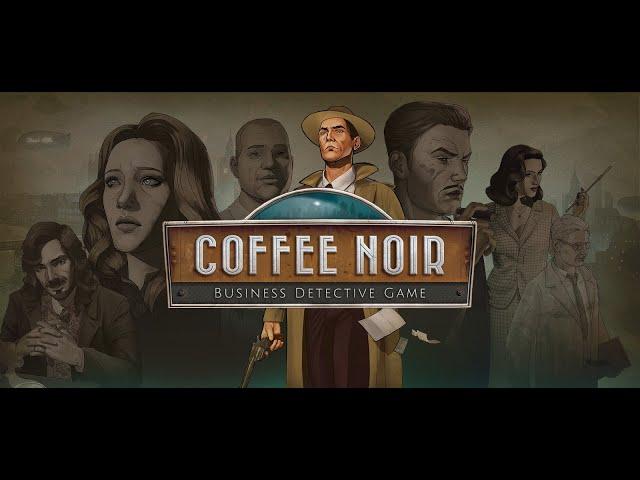 Coffee Noir - Business Detective Game - Official Soundtrack, Main Theme