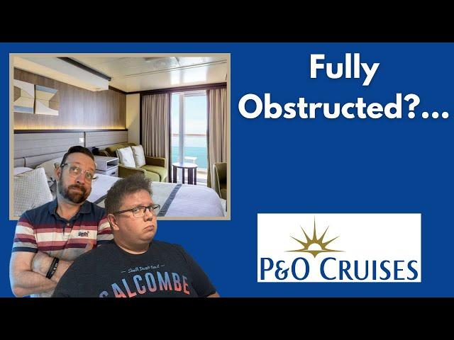 P&O Britannia's Obstructed Balcony - Exposing the Truth (G406)