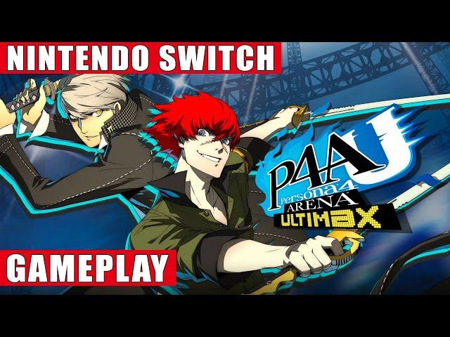 Persona 4 Arena Ultimax Nintendo Switch Gameplay