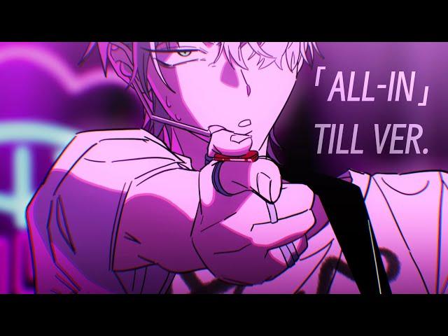 「ALL-IN」TILL VER. [Alien Stage]