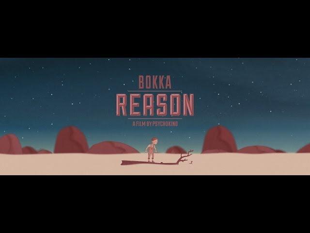 BOKKA - Reason (Official Video)