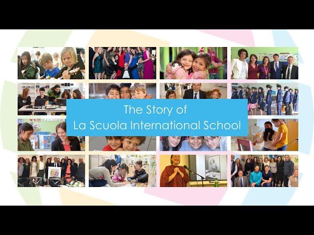 The Story of La Scuola International School | La Scuola SF