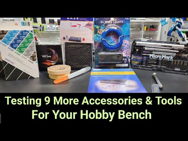 Testing 9 More Accessory Tools For Your Hobby Bench - Part 3