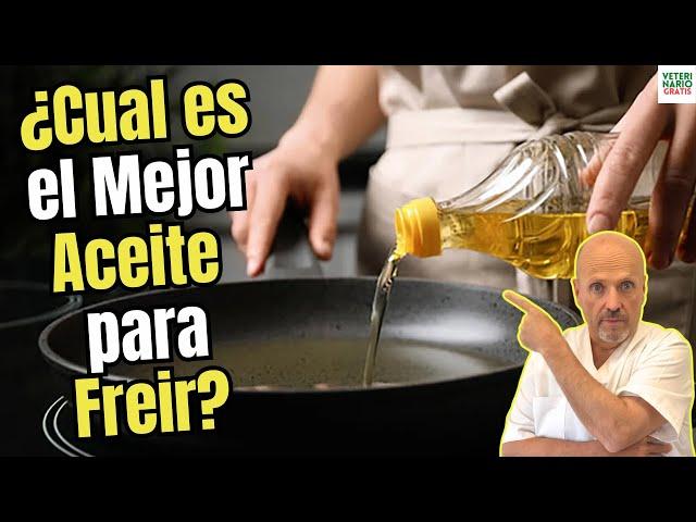 ️ ¿CUÁL ES EL MEJOR ACEITE PARA FREÍR? DESCUBRE CUÁL ES MÁS SALUDABLE 