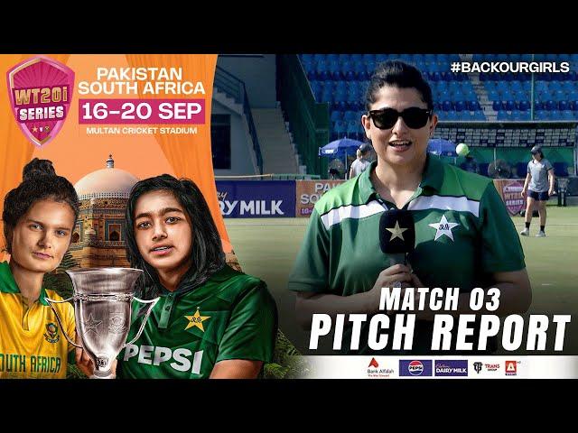 Pitch Report | Pakistan Women vs South Africa Women | 3rd T20I 2024 | PCB | M3X1A