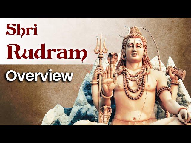 Sri Rudram or Rudraprashna | Idea and Significance | Lord Shiva