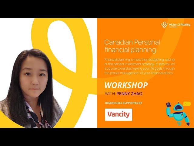 V2RF Workshop with Penny Zhao | Canadian Personal financial planning