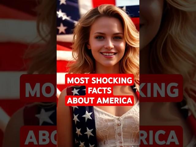 Shocking Facts About America (You Won't Believe)