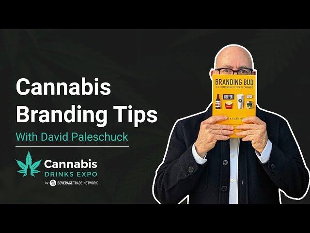 Cannabis Branding Tips With David Paleschuck