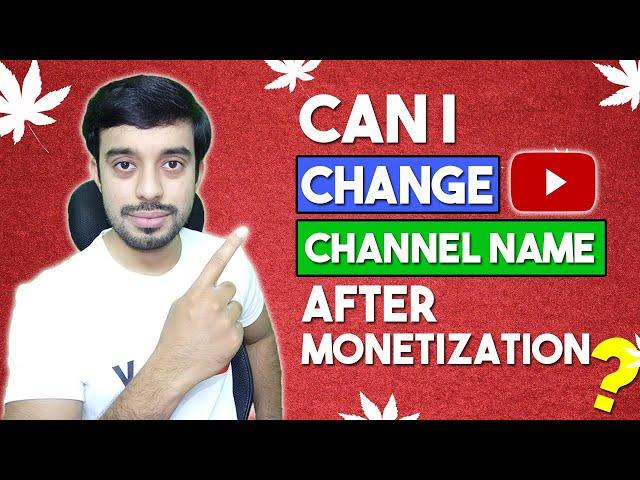 Can I Change My Youtube Channel Name After Monetization By Dmarketing Wall