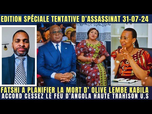 URGENT! FATSHI-NYAKERU ONT ORGANISÉ LA MORT PHYSIQUE D'OLIVE LEMBE KABILA ACCORD RDC-RWANDA SECRET