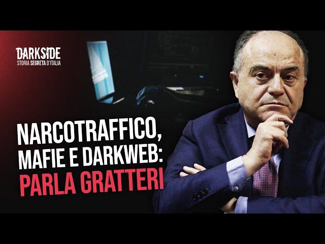 Narcotraffico, mafie e darkweb: parla Nicola Gratteri