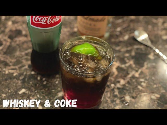 How to Make Whiskey & Coke