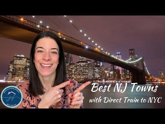 NJ Towns with Direct Train to NYC