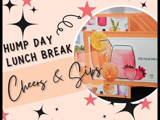 Hump Day Lunch Break - Cheers & Sips card and gift card in one