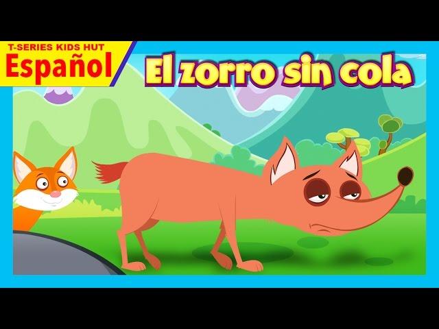 infantiles cuentos | El zorro sin cola - historias morales para niños