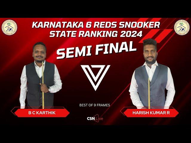 SEMI FINAL - B C KARTHIK vs HARISH KUMAR R