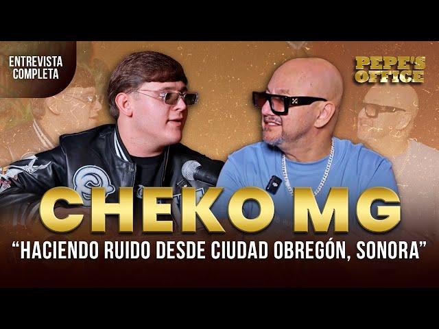 Cheko MG: Haciendo ruido desde Cd Obregón, Sonora | Pepe's Office