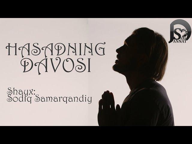 Hasadning davosi | (Shayx Sodiq Samarqandiy)