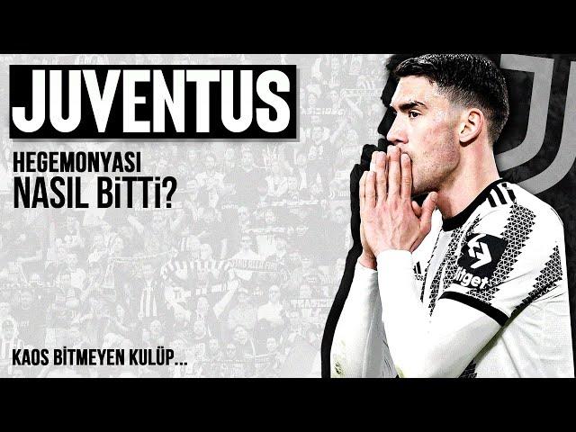 JUVENTUS NEDEN ESKİSİ GİBİ DEĞİL? - ''Kaos Takım''