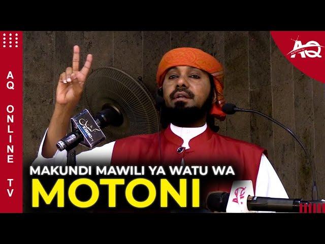 MAKUNDI (2) YAWATAKAOENDA MOTONI || SHEIKH NURDIN KISHKI