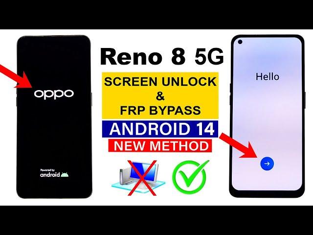 OPPO Reno 8 5G ANDROID 14 : Hard Reset & FRP Bypass (without PC)