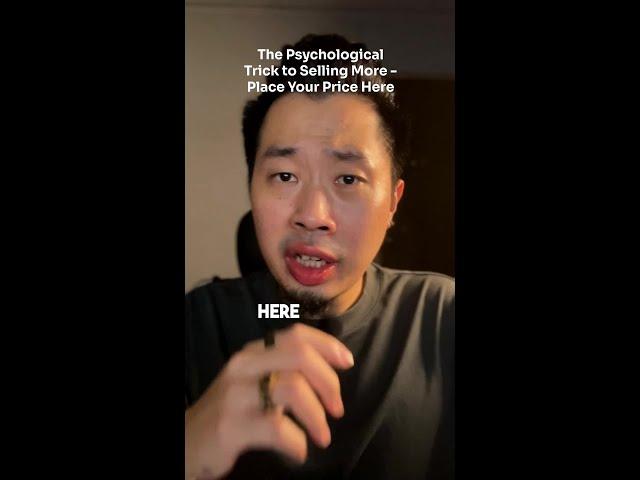 The Psychological Trick to Selling More - Place Your Price Here